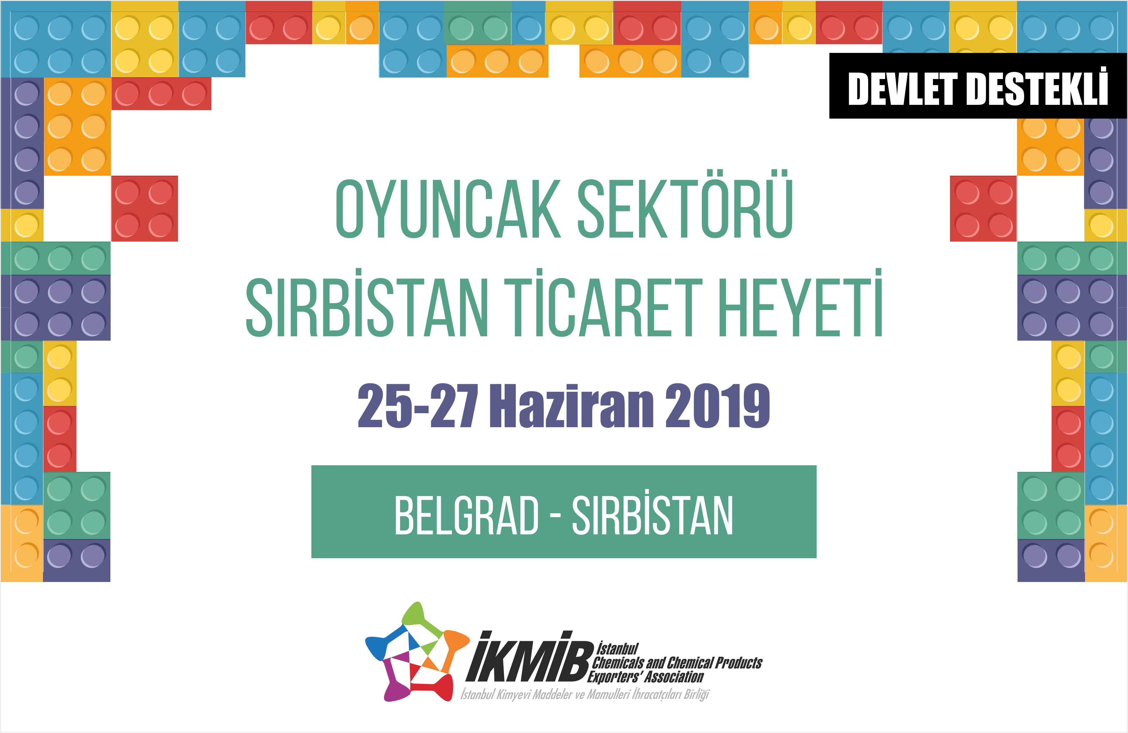Oyuncak Sektörü Sırbistan Ticaret Heyeti Hk.